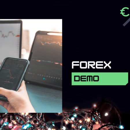 Forex Demo | Demo Hesap Nasıl Açılır?